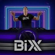 Bixx Transmission Live