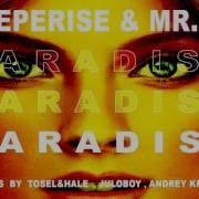 Paradise Deeperise Mr Nu