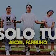 Solo Tu By Akon Tml Crew