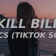 Sonny Kill Bill Lyrics Tiktok Version