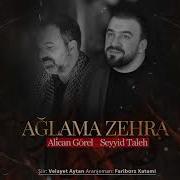 Seyyid Taleh Ağlama Zəhra