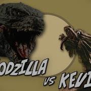 Godzilla Vs Kevin