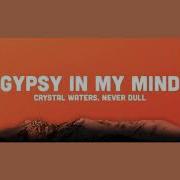 Gypsy In My Mind Slowed