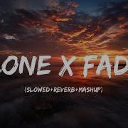 Alone X Faded Slowed Reverb Mashup Chill Music