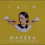 Makeba Jain Remix