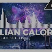 You Might Get Lost Юлиан Калор
