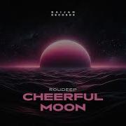 Roudeep Cheerful Moon