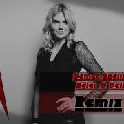 Demet Akalın Ağlar O Deli Ali Kurnaz Remix