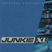 Junkie Xl Saturday Teenage Kick 1997