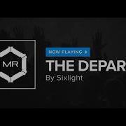 The Departure Sixlight