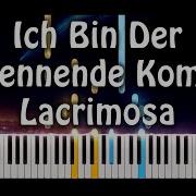 Lacrimosa Ich Bin Der Brennende Komet Piano Cover