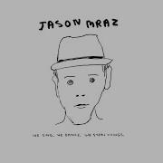 Man Gave Names To All The Animals Jason Mraz