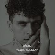 Siyam Kacar Oldum