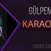 Gul Pembe Karaoke