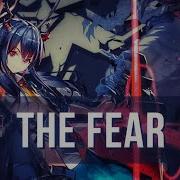 Arknights Amv The Fear