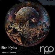 Elan Myles Let S Go