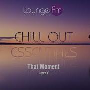 Lounge Fm Chill Out Essentials 2