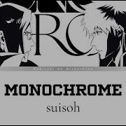 Monochrome Suisoh