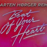 Beat Of Your Heart Remix