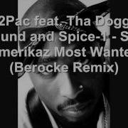 2 Of Amerikaz Most Wanted Remix