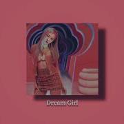 Dream Girl Crisaunt Slowed Reverb Instrumental