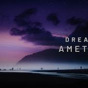 Position Music Drems Of Amethhyst