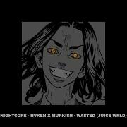 Wasted Nightcore Slowed