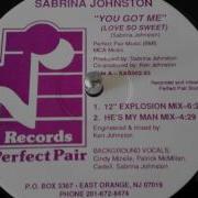 Sabrina Johnston You Got Me Love So Sweet 12 Explosion Mix