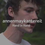 Hand In Hand Annenmaykantereit