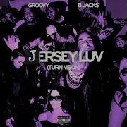 Jersey Luv By Groovy Sped Up