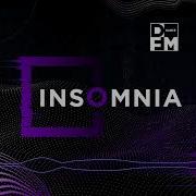 Insomnia Dfm 2023