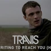 Writing To Reach You Travis