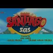 Santiago Of The Seas Theme Song European Portuguese