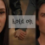 Damon Elena Hold On 8X16