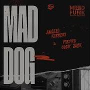 Mad Dog Original Mix Pietro Over Jack Pietro Over Jack Angelo Ferreri Angelo Ferreri