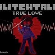 Glichtale Ost True Love