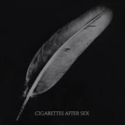 Cigarettes After Sex Affection