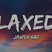 Jawsh 685 Laxed Siren Beat