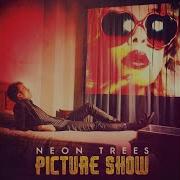 Moving In The Dark By Neon Trees