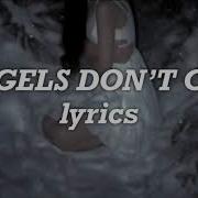 Ellise Angels Dont Cry