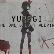 Yuragi The Lost One S Weeping ロストワンの号哭 Rus