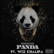 Desiigner Panda Ft Wiz Khalifa Remix