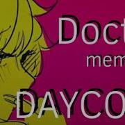 Doctor Meme Daycore