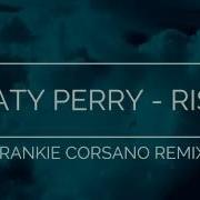 Katy Perry Rise Remix