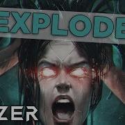 Raizer Explode