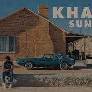 Khalid Suncity Ft Empress Of