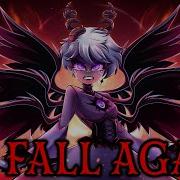 I D Fall Again