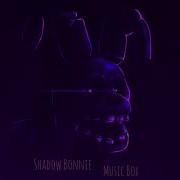 Shadow Bonnie Music Box Slow