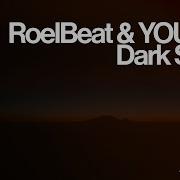 Roelbeat Youna Dark Side Extended Mix