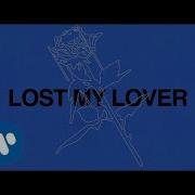 Lost My Lover